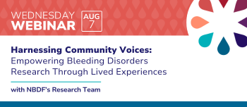 Elevating Research with Community Voices: How Lived Experiences Drive Progress in Bleeding Disorders 
