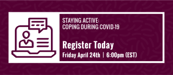Register for Staying Active: Coping During COVID-19