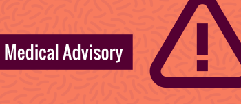 Medical Advisory