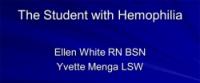The Student With Hemophilia - Teaching Strategies